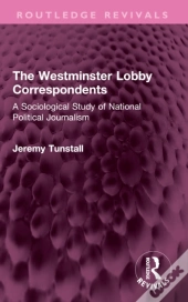 The Westminster Lobby Correspondents