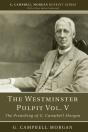 The Westminster Pulpit Vol. V - Preview