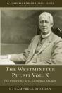 The Westminster Pulpit Vol. X - Preview