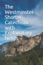 The Westminster Shorter Catechism With E - Preview