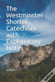 Capa do artigo The Westminster Shorter Catechism With E