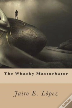 Capa do artigo The Whacky Masturbator