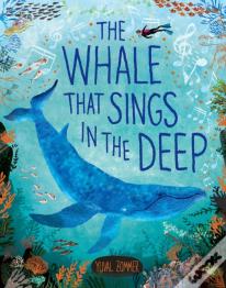 The Whale That Sings In The Deep