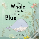 The Whale Who Felt A Little Blue