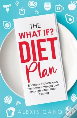 Capa do artigo The What If? Diet Plan