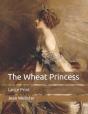 The Wheat Princess - Preview