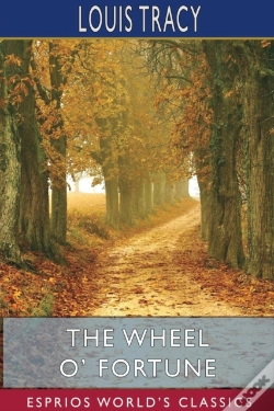 Capa do artigo The Wheel O' Fortune (Esprios Classics)