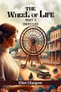The Wheel Of Life Part I (Edition2024) - Preview