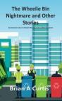 The Wheelie Bin Nightmare And Other Stories - Preview