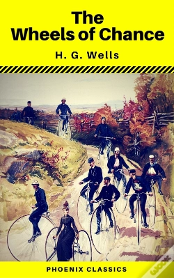 Capa do artigo The Wheels Of Chance (Phoenix Classics)