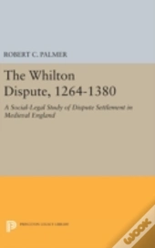 The Whilton Dispute, 1264-1380