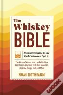 The Whiskey Bible