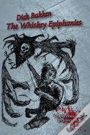 The Whiskey Epiphanies
