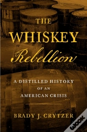 Capa do artigo The Whiskey Rebellion