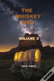 Capa do artigo The Whiskey War Ninjans 5
