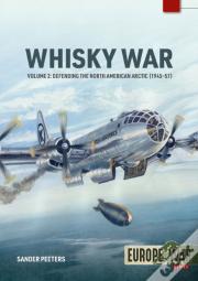 The Whisky War Volume 2