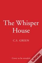 The Whisper House