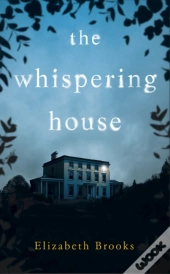 The Whispering House