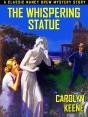 The Whispering Statue - Preview