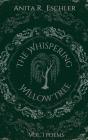 The Whispering Willow Tree - Preview