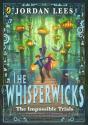 The Whisperwicks: The Impossible Trials - Preview