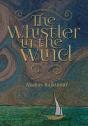 The Whistler In The Wind - Preview
