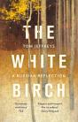 The White Birch - Preview