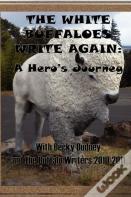 The White Buffaloes Write Again