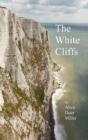 The White Cliffs - Preview