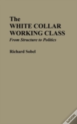 Capa do artigo The White Collar Working Class
