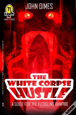 Capa do artigo The White Corpse Hustle