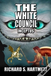The White Council - Inceptus
