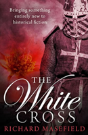 The White Cross - Preview