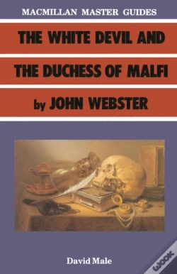 Capa do artigo The White Devil And The Duchess Of Malfi By John Webster