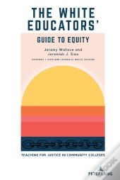 The White Educators’ Guide To Equity