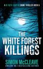 The White Forest Killings - Preview