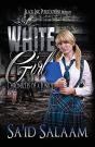 The White Girl - Preview