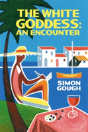 The White Goddess: An Encounter - Preview