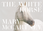 The White Horse - Preview
