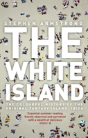 The White Island - Preview