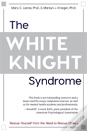 Capa do artigo The White Knight Syndrome