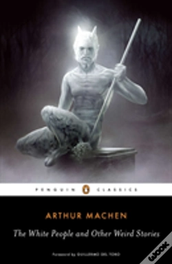 Capa do artigo The White People And Other Weird Stories