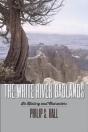 The White River Badlands - Preview