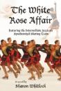 The White Rose Affair: Featuring The Int - Preview