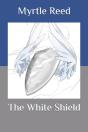 The White Shield - Preview