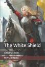 The White Shield - Preview
