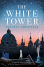 The White Tower - Preview