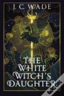 The White Witch'S Daughter