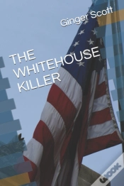 Capa do artigo The Whitehouse Killer