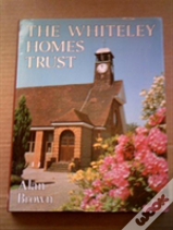 The Whiteley Homes Trust, 1907-77